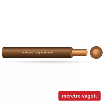MKH (H07V-K) 1x10 mm2 vezeték - barna PVC szigetelésű - 1 fm - 450/750V