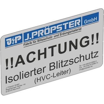   J.Pröpster 640002 HVC Figyelmeztető tábla címke, németül ( J.Pröpster 640002 )